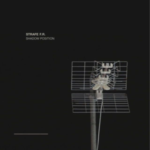Strafe F.R. - Shadow Position (Vinyl)
