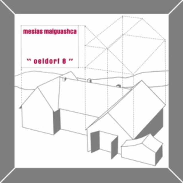 Mesias Maiguashca - Oeldorf 8 (CD)