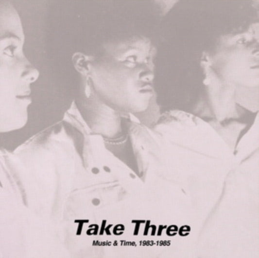 Take Three - Music & Time. 1983-1985 (Vinyl)