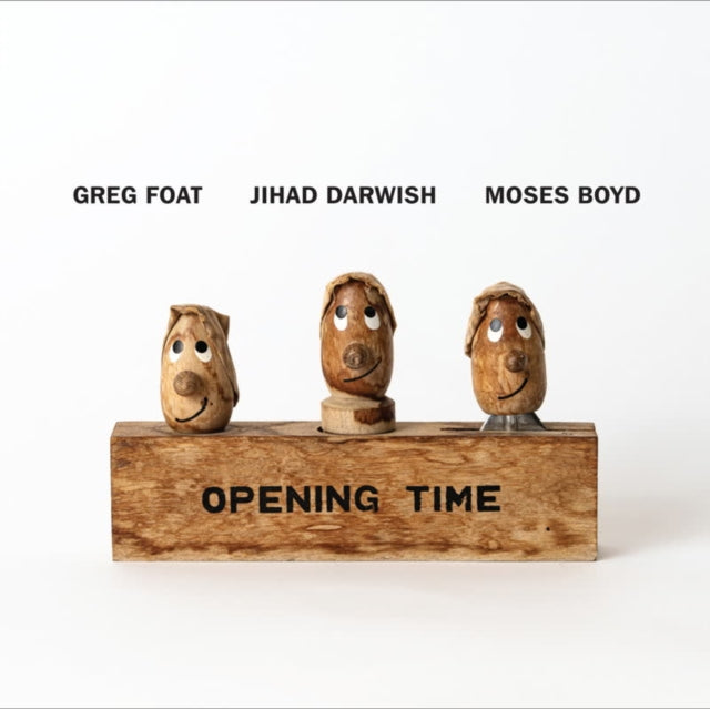 Greg Foat / Jihad Darwish / Moses Boyd - Opening Time (Vinyl)
