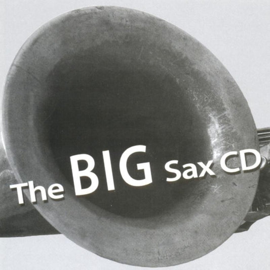 Various Artists - The Big Sax CD (CD)
