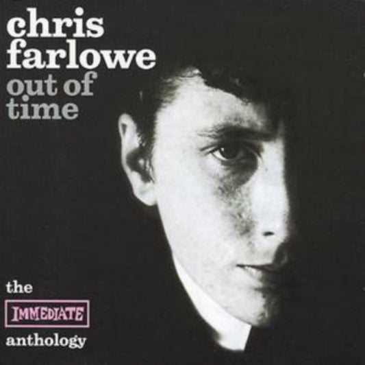 Chris Farlowe - Out Of Time - The Immediate Anthology (CD)