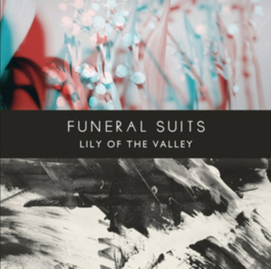 Funeral Suits - Lily Of The Valley (CD)
