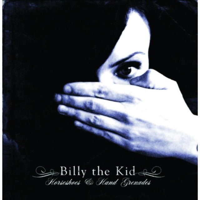 Billy The Kid - Horseshoes And Hand Grenades (CD)