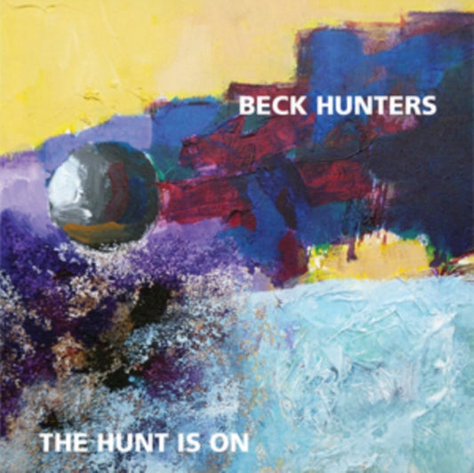 Beck Hunters - Hunt Is On (CD)