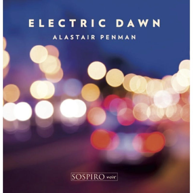 Alastair Penman - Electric Dawn (CD)