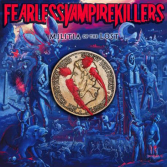 Fearless Vampire Killers - Militia Of The Lost (CD)