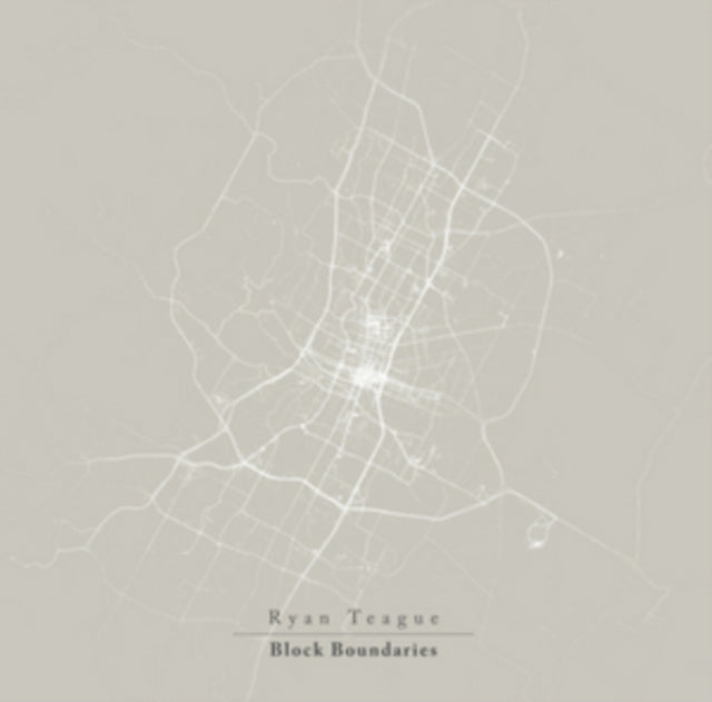 Ryan Teague - Block Boundaries (CD)