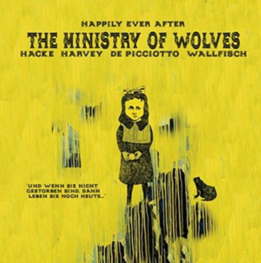 Ministry Of Wolves - Happily Ever After (Vinyl)