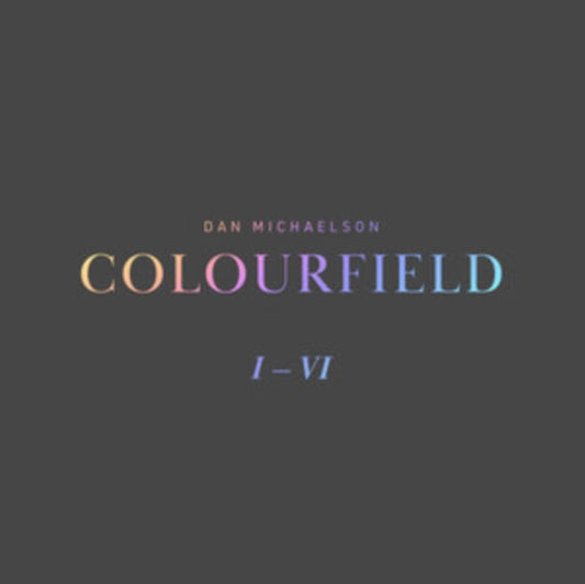 Dan Michaelson - Colourfield (Feat. Galya Bisengalieva & Robert Ames) (Vinyl)