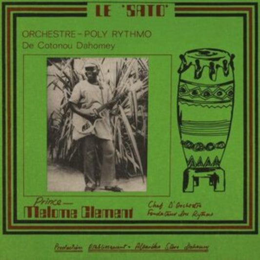 Orchestre Poly-Rythmo De Cotonou Dahomey - Le Sato (Vinyl)