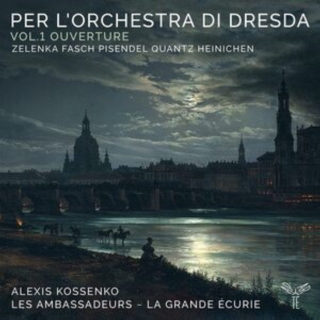 Les Ambassadeurs - La Grande Ecurie / Alexis Kossenko - Per LOrchestra Di Dresda: Vol.1 Ouverture (CD)