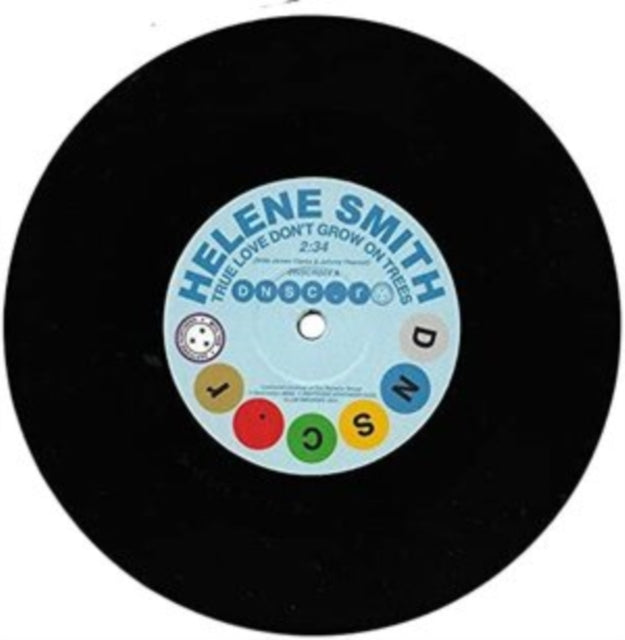 Helene Smith - True Love Dont Grow On Trees / Sure Thing (7 inch Single)