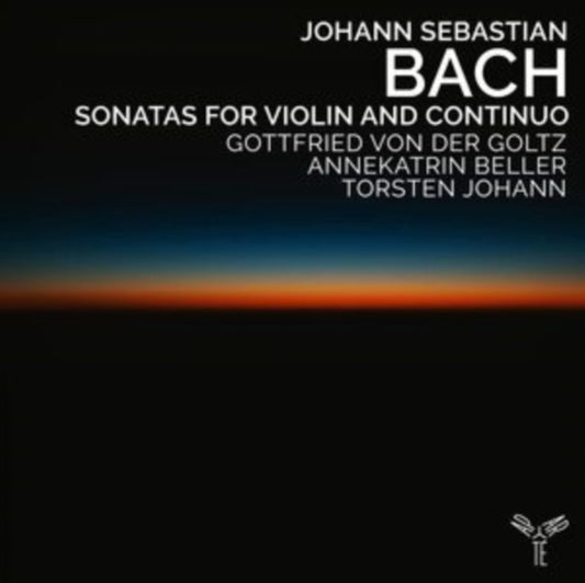 Gottfried Von Der Goltz / Annekatrin Beller / Torsten Johann - Bach: Sonatas For Violin And Continuo (CD)