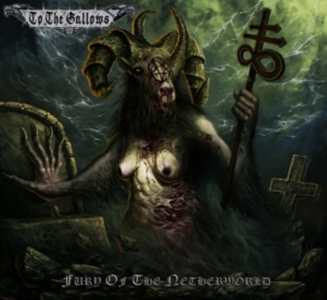 To The Gallows - Fury Of The Netherworld (Vinyl)