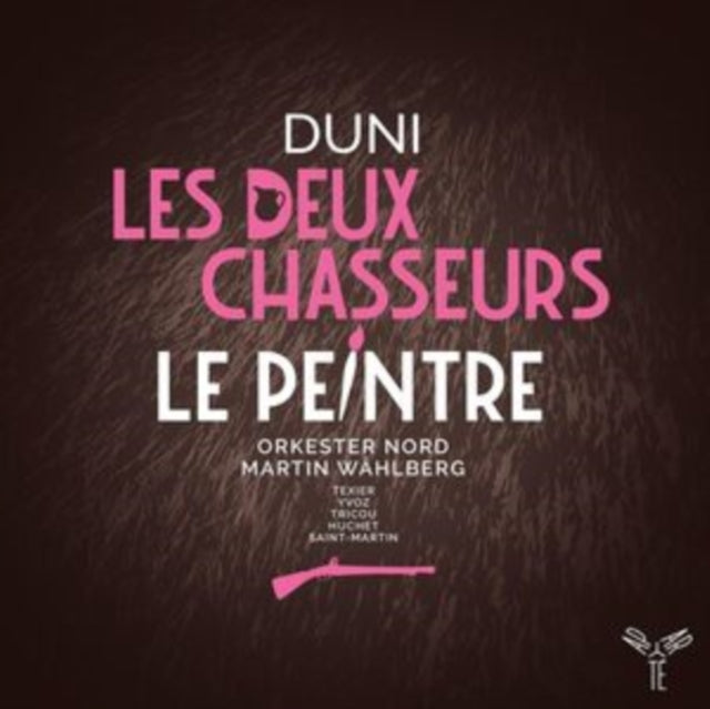 Orkester Nord / Martin Wahlberg - Duni: Le Peintre Amoureux De Son Modele / Les Deux Chasseurs Et La Laitiere (CD)