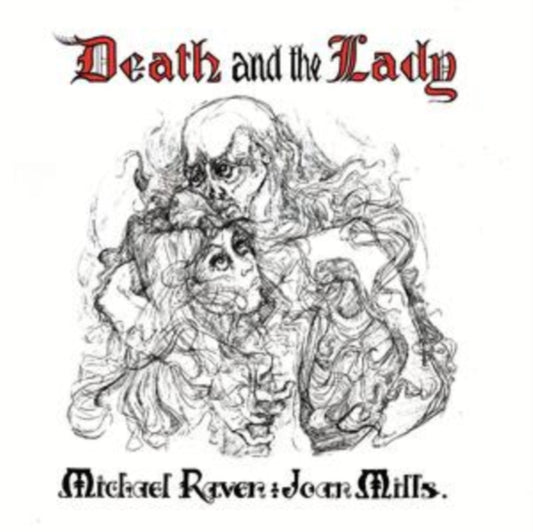 Michael Raven & Joan Mills - Death And The Lady (CD)