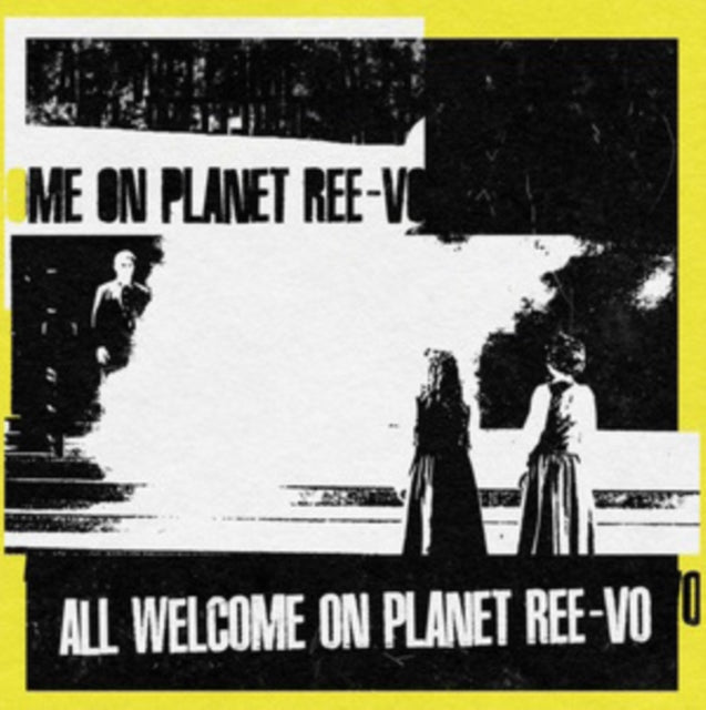 Ree-Vo - All Welcome On Planet Ree-Vo (Vinyl)