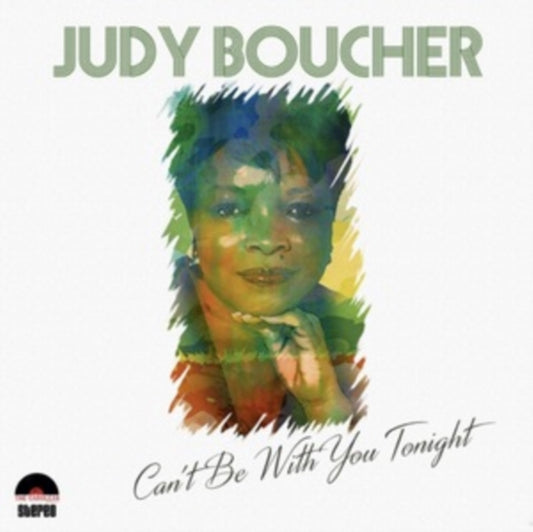 Judy Boucher - Cant Be With You Tonight (Vinyl)