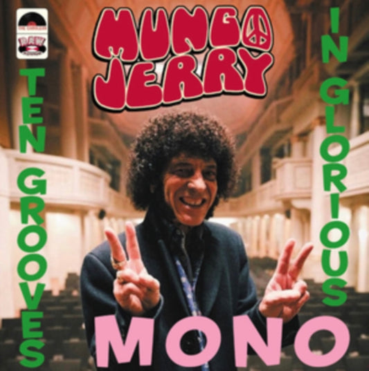 Mungo Jerry - Ten Grooves In Glorious Mono (Vinyl)