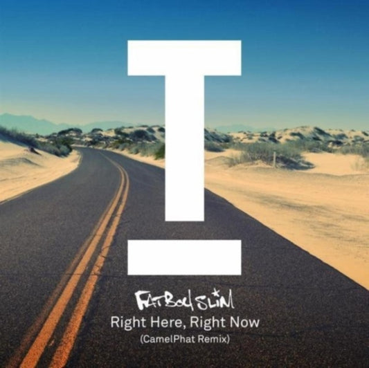 Fatboy Slim - Right Here. Right Now (Camelphhat Remix) (Vinyl)