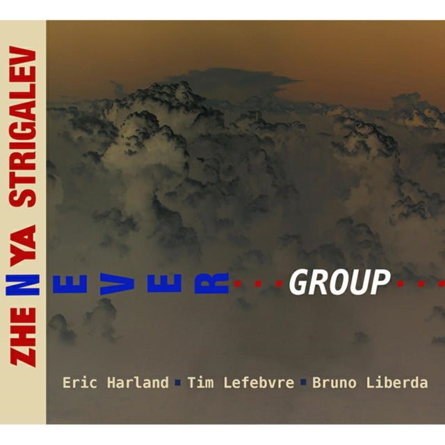 Zhenya Strigalev - Never Group (CD)