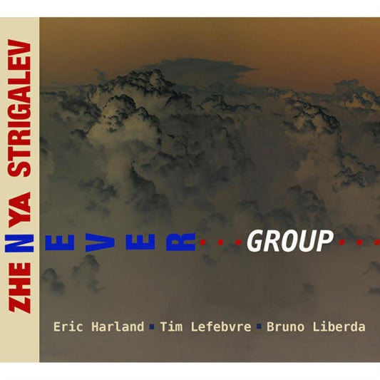 Zhenya Strigalev - Never Group (CD)