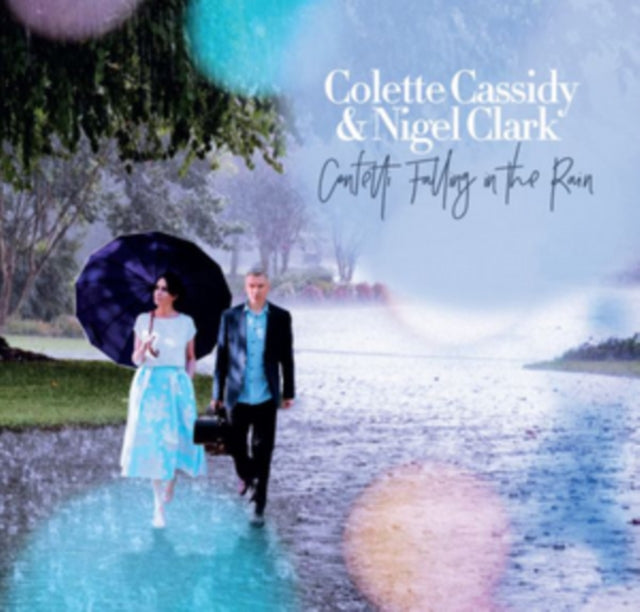 Colette Cassidy/Nigel Clark - Confetti Falling In The Rain (CD)