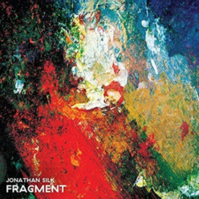 Jonathan Silk - Fragment (CD)