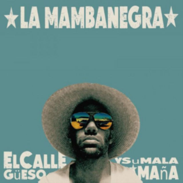 La Mambanegra - El Callegueso Y Su Mala Mana (CD)