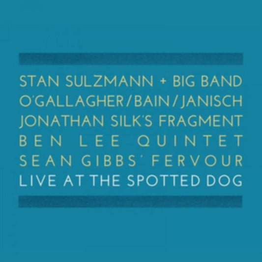 Various Artists - Live At The Spotted Dog (CD)