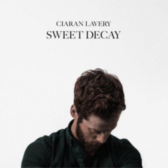 Ciaran Lavery - Sweet Decay (Vinyl)