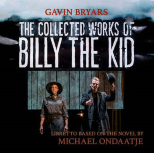 Gavin Bryars - The Collected Works Of Billy The Kid (CD)