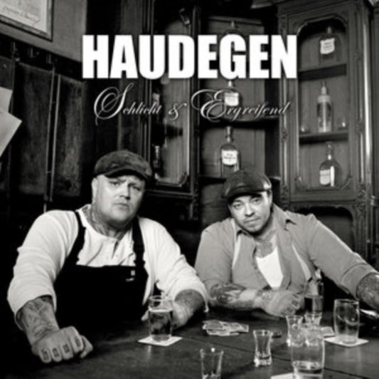 Haudegen - Schlicht & Ergreifend (CD)