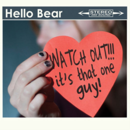 Hello Bear - Watch Out Its That Guy (CD)