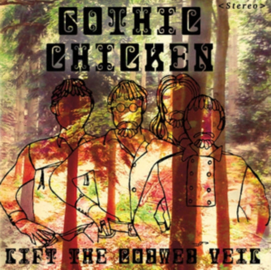 Gothic Chicken - Lift The Cobweb Veil (Vinyl)