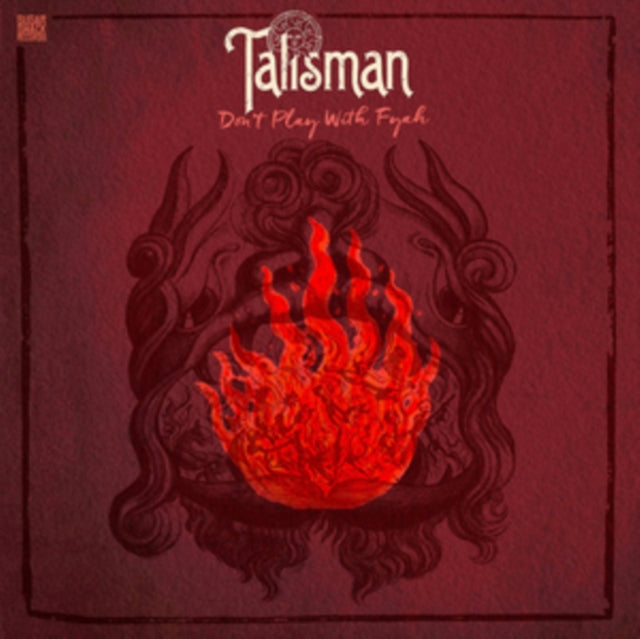 Talisman - Dont Play With Fyah (CD)