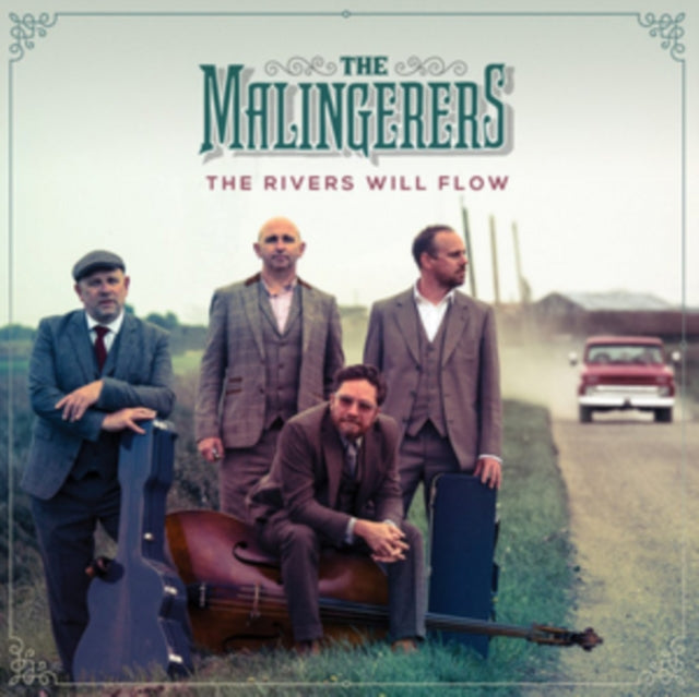 Malingerers - The Rivers Will Flow (CD)