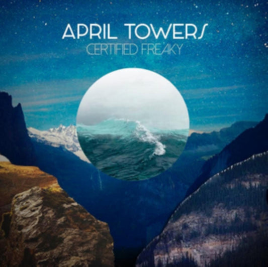 April Towers - Certifed Freaky (Vinyl)