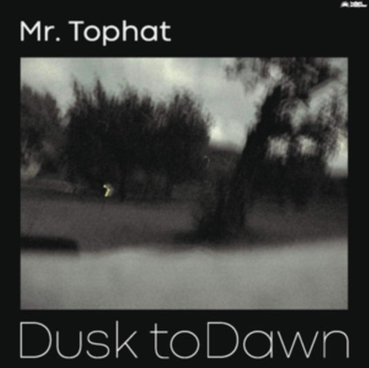 Mr. Tophat - Dusk To Dawn Part III (Vinyl)
