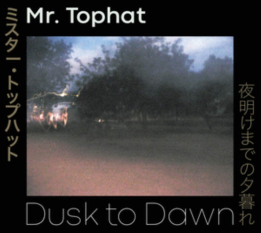 Mr. Tophat - Dusk To Dawn Parts I. II & III (CD)