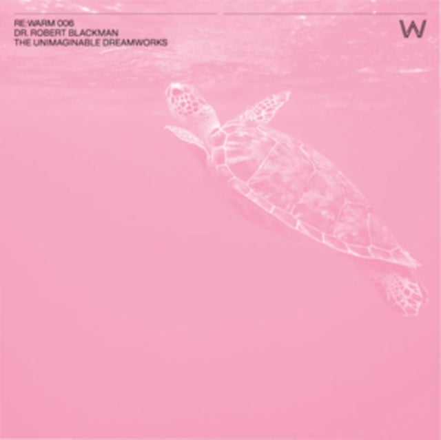 Dr. Robert Blackman - The Unimaginable Dreamworks (Vinyl)