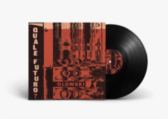 Qlowski - Quale Futuro? (Vinyl)