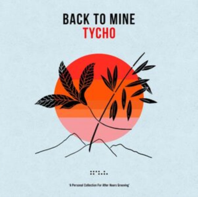 Various Artists/Tycho - Back To Mine: Tycho (Vinyl)