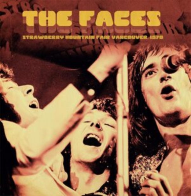 Faces - Strawberry Mountain Fair. Vancouver 1970 (Yellow Vinyl) (Vinyl)