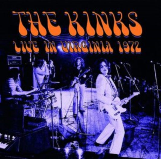Kinks - Live In Virginia 1972 (Orange Vinyl) (Vinyl)