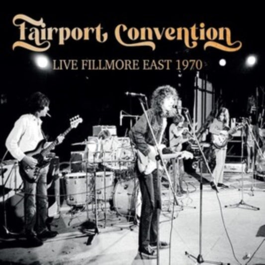 Fairport Convention - Live Fillmore East 1970 (CD)
