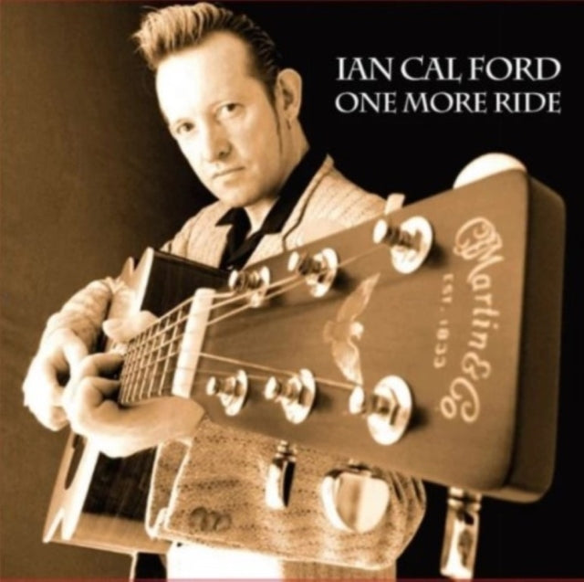 Ian Cal Ford - One More Ride (CD)