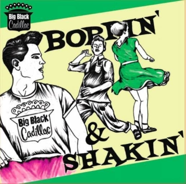 Big Black Cadillac - Boppin And Shakin' (CD)