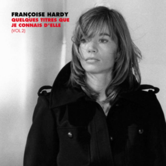 Francoise Hardy - Quelques Titres Que Je Connais DElle (Vol. 2) (Vinyl)